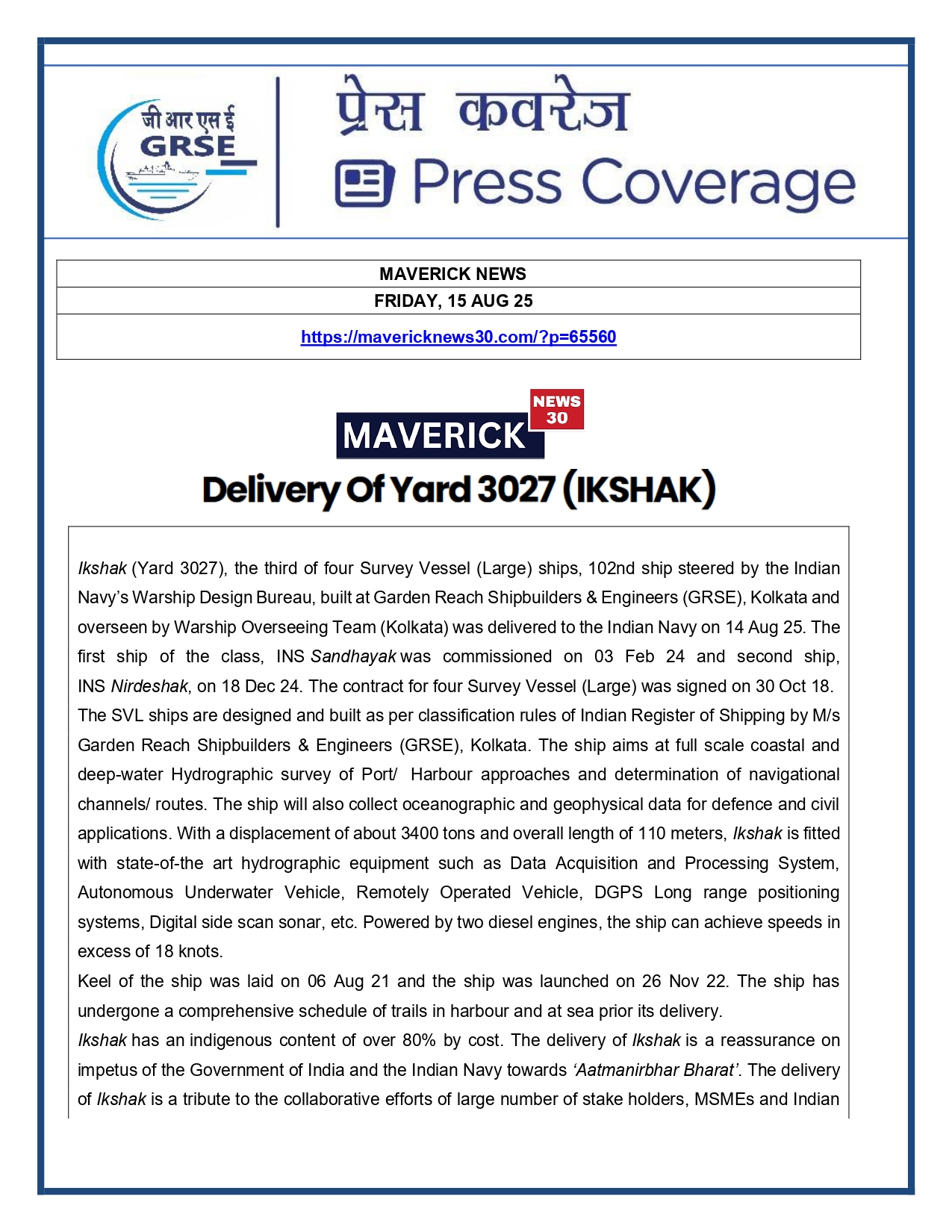 Press Coverage : 15 Aug 25:Navy takes delivery of Third Survey Vessel 'Ikshak' from GRSE